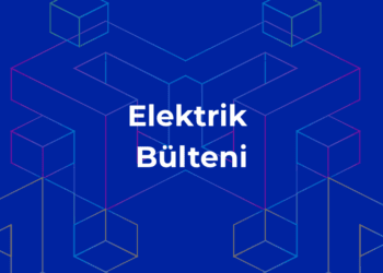 Elektrik Bülteni 04/07/2025